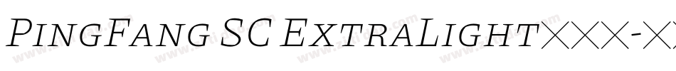 PingFang SC ExtraLight手机版字体转换
